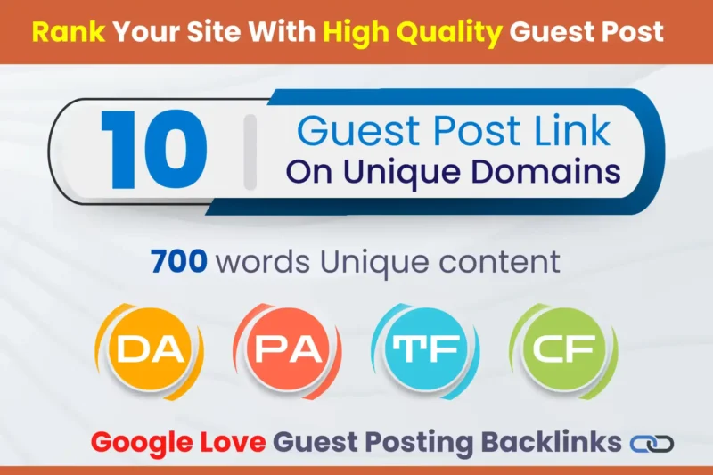 10 Guest Post SEO Backlinks Within The Next 7 Days
